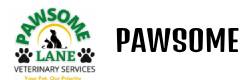 Welcome to Pawsome Lane Vet